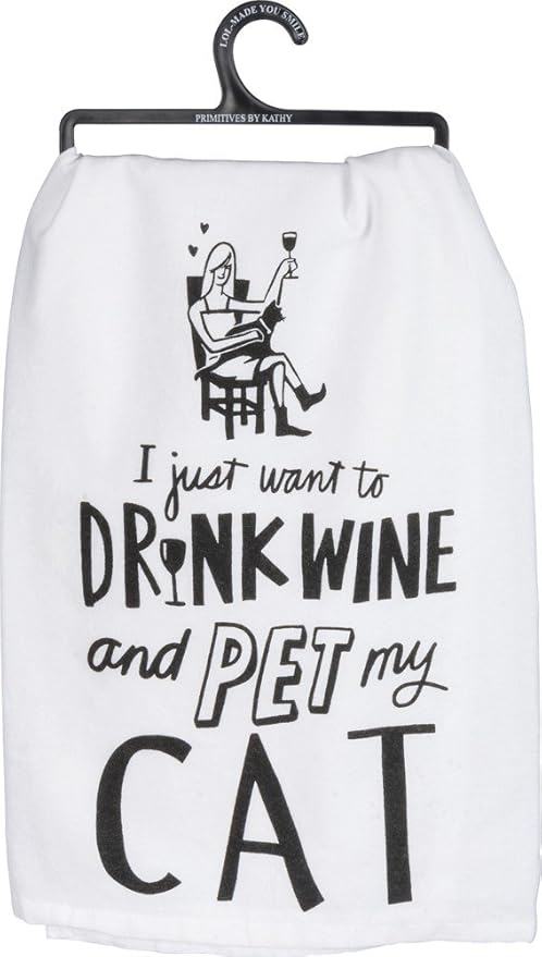 Primitives by Kathy 36922 LOL Made You Smile Dish Towel, 28 x 28-Inches, Drink Wine and Pet My Cat