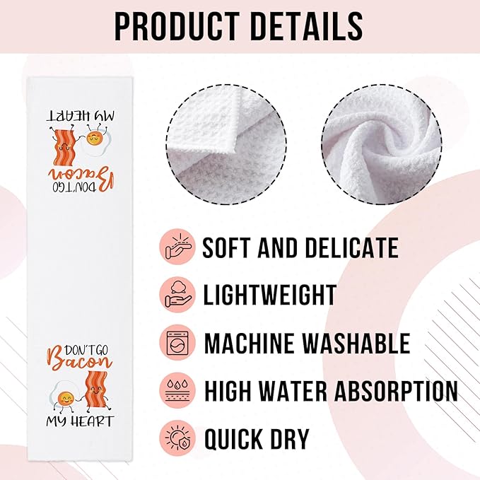 Funny Kitchen Towels Don't Go Bacon My Heart Dish Towels Cute Decorative Dishcloths with Sayings Great Housewarming Gifts Novelty Kitchen Decor Gifts for Women Men Hostess Chef Bacon Lover