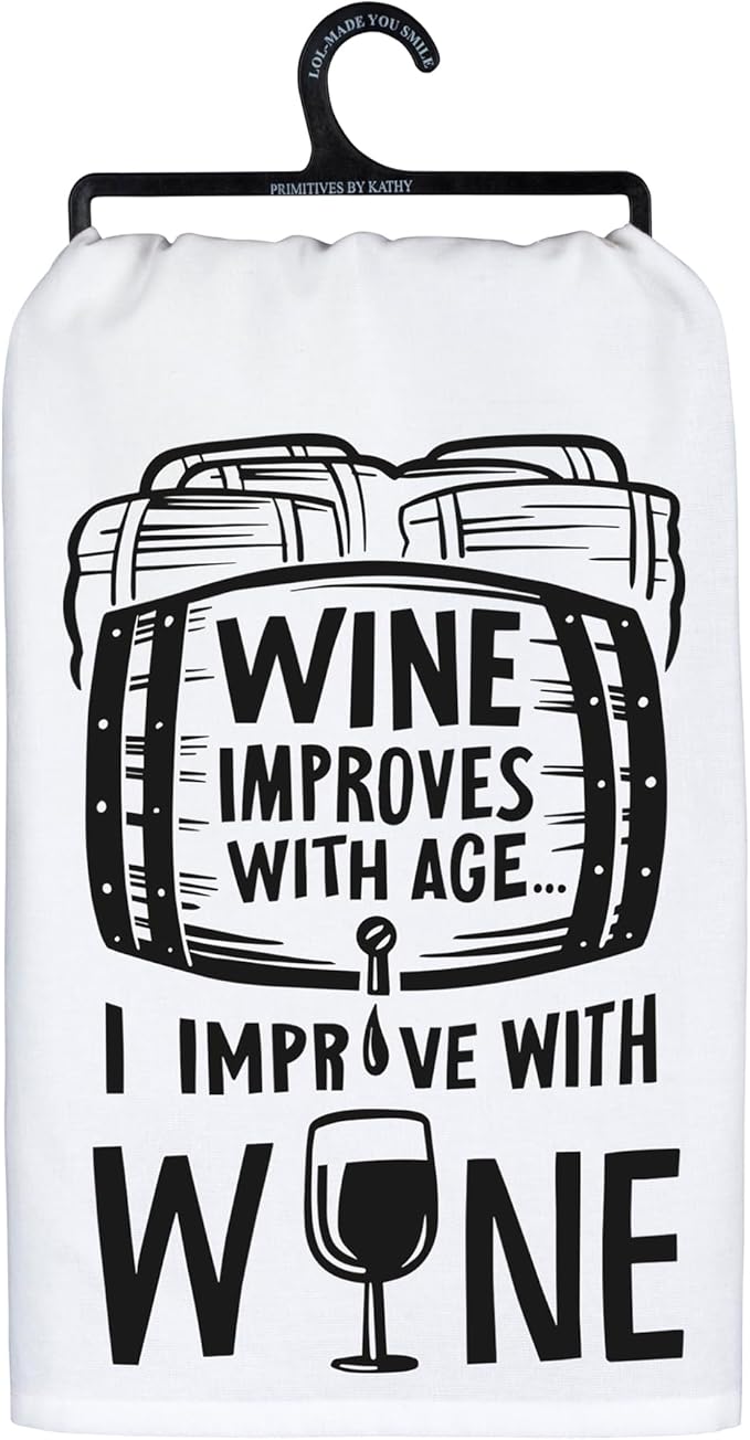 Primitives by Kathy Decorative Kitchen Towel - Wine Improves With Age..I Improve with Wine