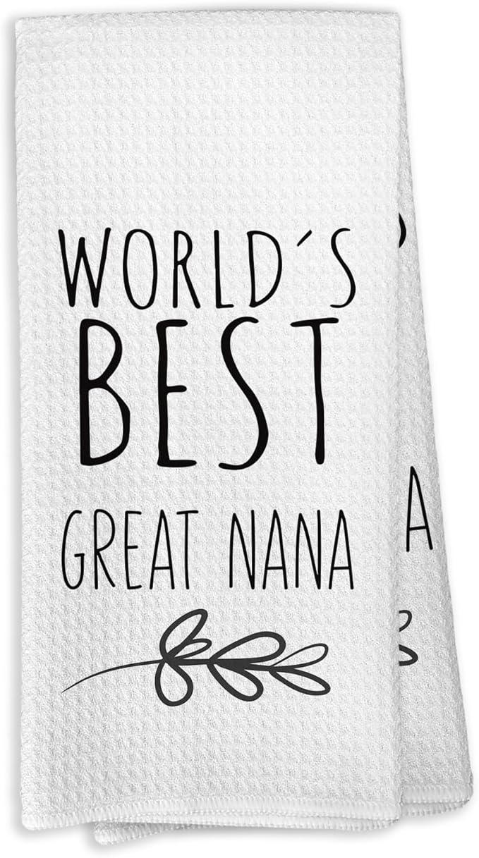World's Best Great Nana Kitchen Towels, Best Nana Gifts for Great Grandma, Great Grandma Gifts from Children, Great Grandma Mother's Day Birthday Gifts Tea Towels Kitchen Hand Towels 16x24 Inch
