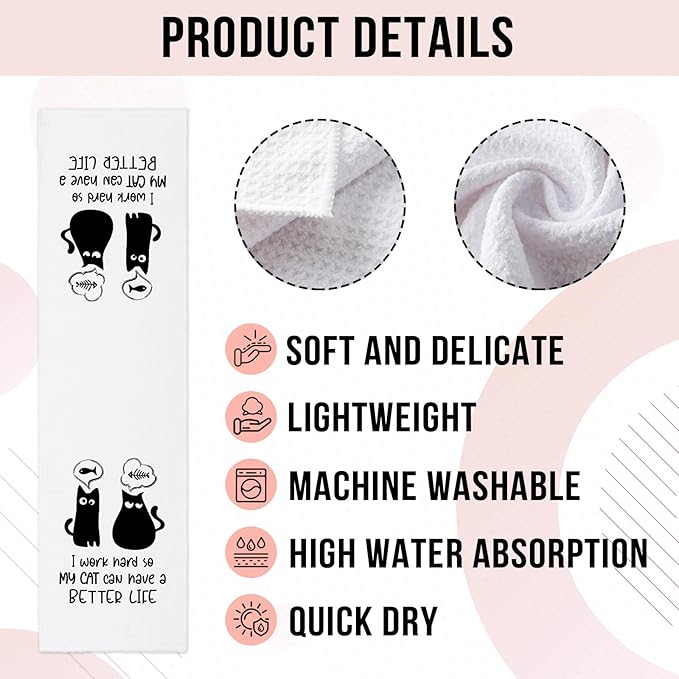 Funny Black Cat Kitchen Towels I Work Hard So My Cat Can Have A Better Life Dish Towels Adult Humor Soft Towels for Kitchen Decor Cute Housewarming Gifts for Women Men Sisters Cat Lovers