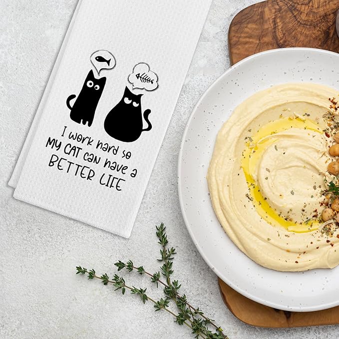 Funny Black Cat Kitchen Towels I Work Hard So My Cat Can Have A Better Life Dish Towels Adult Humor Soft Towels for Kitchen Decor Cute Housewarming Gifts for Women Men Sisters Cat Lovers